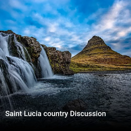 Saint Lucia country Discussion