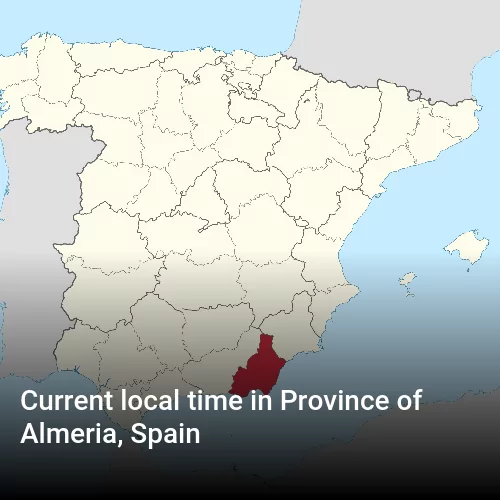Current local time in Province of Almeria, Spain