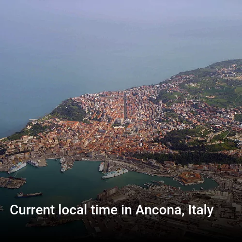 Current local time in Ancona, Italy