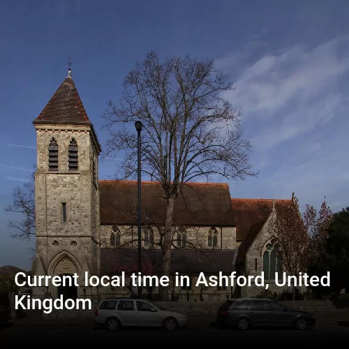 Current local time in Ashford, United Kingdom
