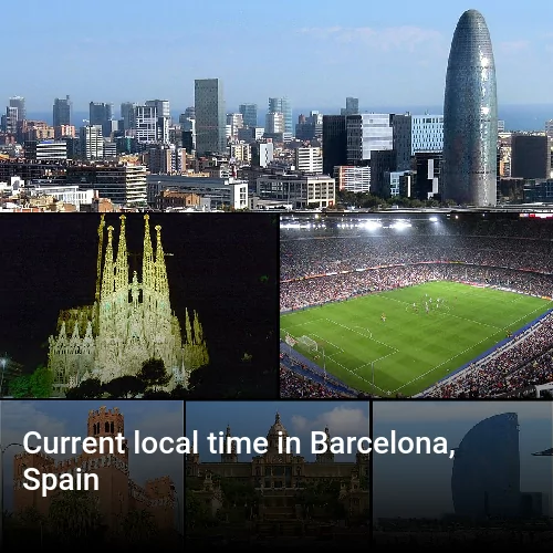 Current local time in Barcelona, Spain