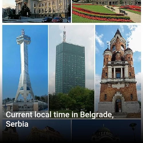 Current local time in Belgrade, Serbia