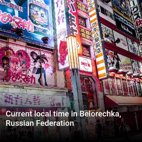 Current local time in Belorechka, Russian Federation