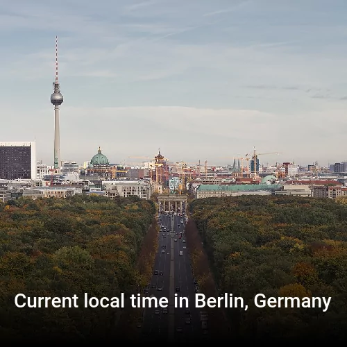 Current local time in Berlin, Germany