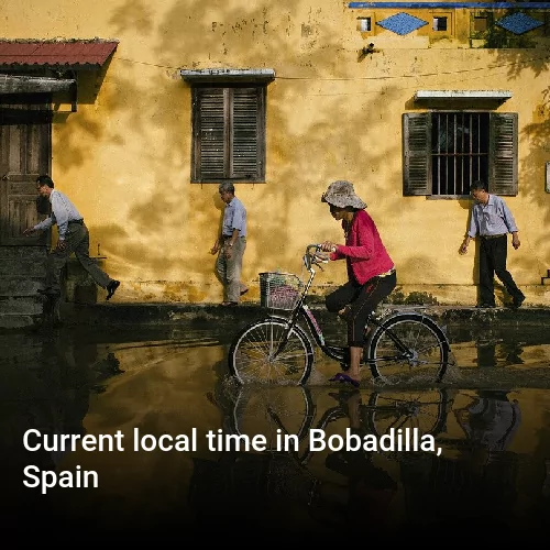 Current local time in Bobadilla, Spain