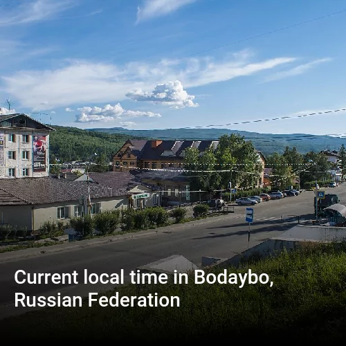 Current local time in Bodaybo, Russian Federation