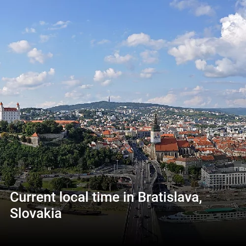 Current local time in Bratislava, Slovakia