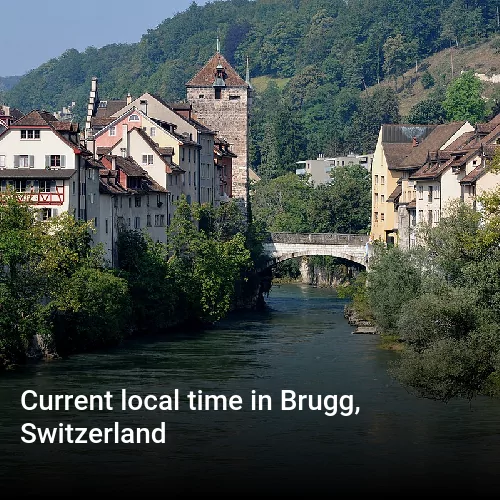 Current local time in Brugg, Switzerland