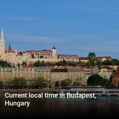 Current local time in Budapest, Hungary