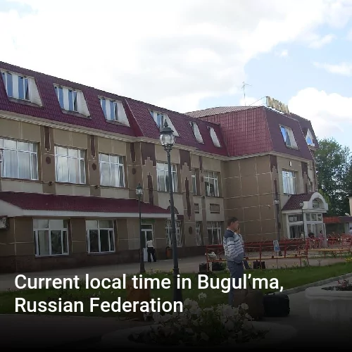 Current local time in Bugul’ma, Russian Federation
