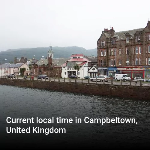Current local time in Campbeltown, United Kingdom