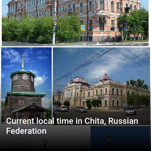 Current local time in Chita, Russian Federation