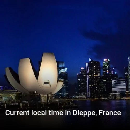 Current local time in Dieppe, France