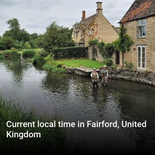 Current local time in Fairford, United Kingdom