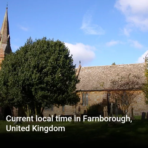 Current local time in Farnborough, United Kingdom