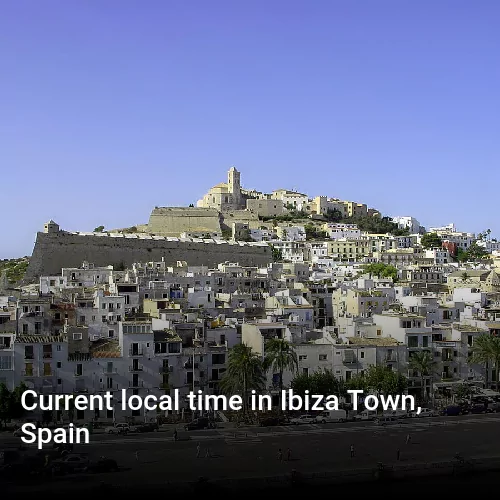 Current local time in Ibiza Town, Spain
