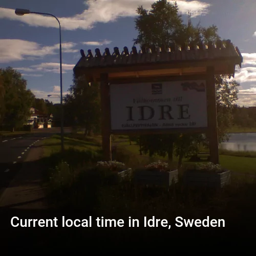 Current local time in Idre, Sweden