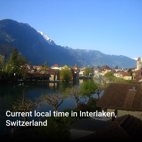 Current local time in Interlaken, Switzerland