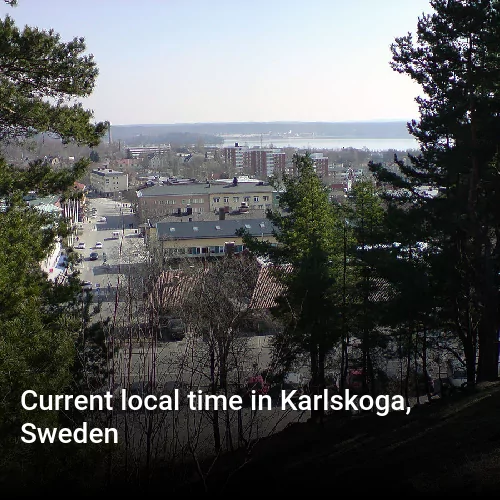 Current local time in Karlskoga, Sweden Current local time in Karlskoga, Sweden