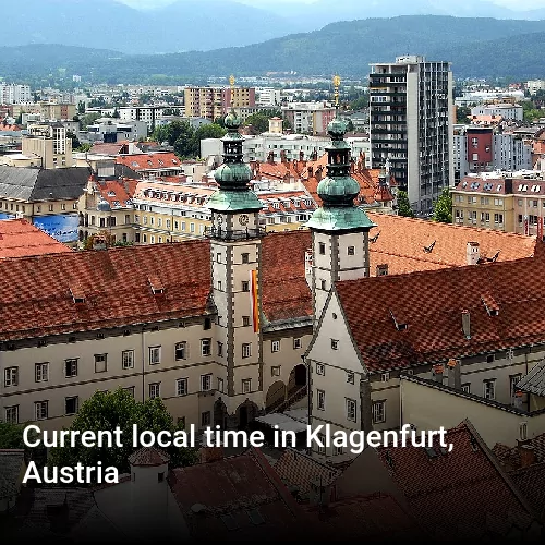 Current local time in Klagenfurt, Austria