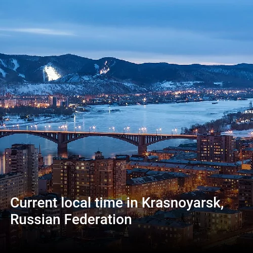 Current local time in Krasnoyarsk, Russian Federation