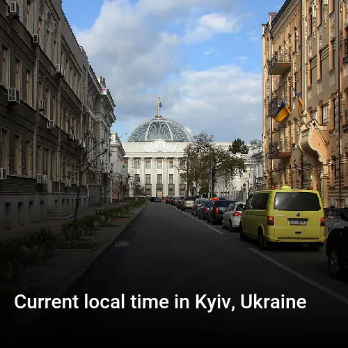 Current local time in Kyiv, Ukraine