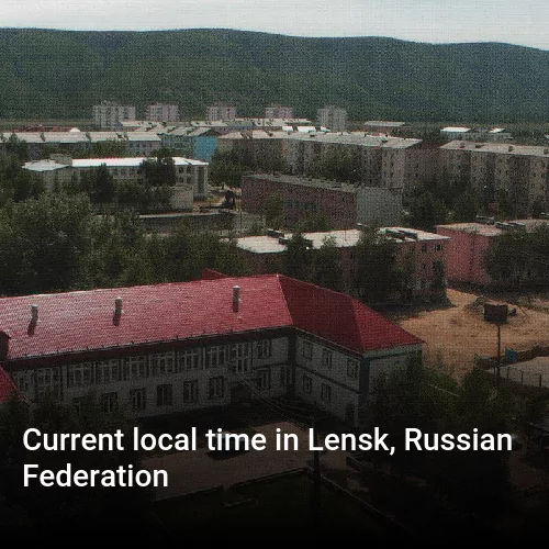 Current local time in Lensk, Russian Federation