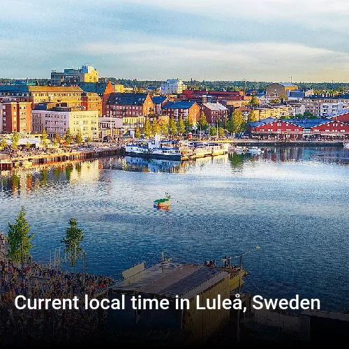 Current local time in Luleå, Sweden
