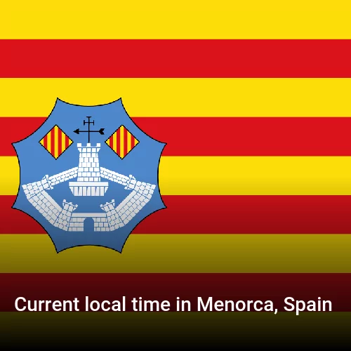 Current local time in Menorca, Spain