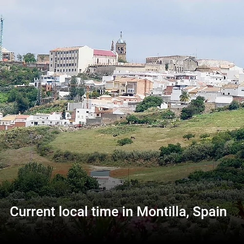 Current local time in Montilla, Spain