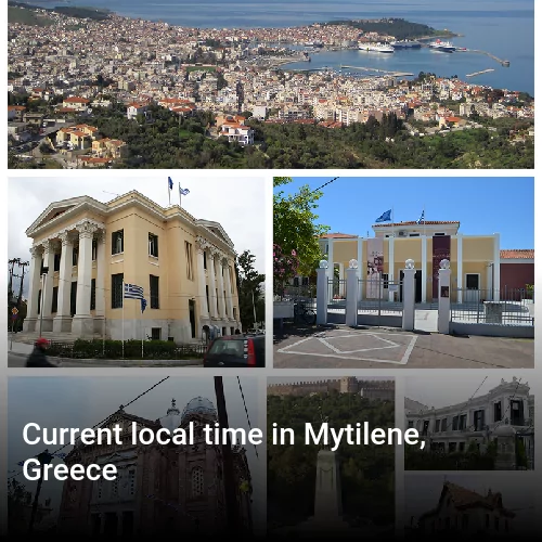 Current local time in Mytilene, Greece