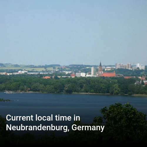 Current local time in Neubrandenburg, Germany