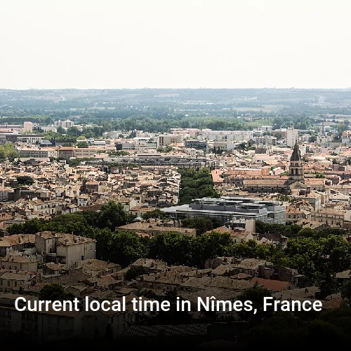 Current local time in Nîmes, France