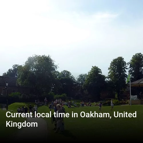Current local time in Oakham, United Kingdom