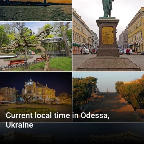 Current local time in Odessa, Ukraine