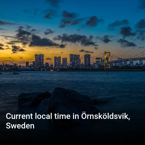 Current local time in Örnsköldsvik, Sweden