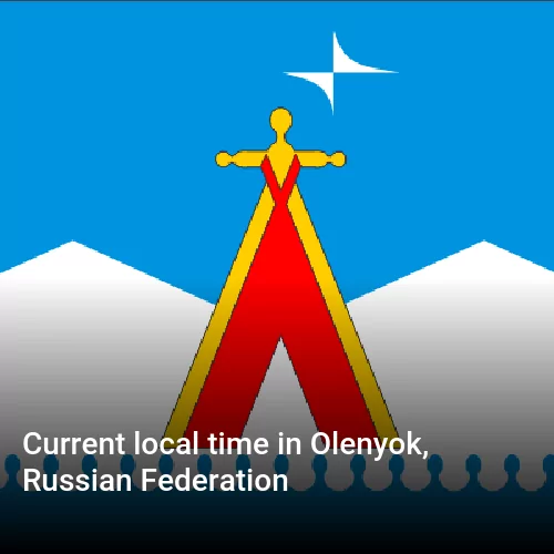 Current local time in Olenyok, Russian Federation
