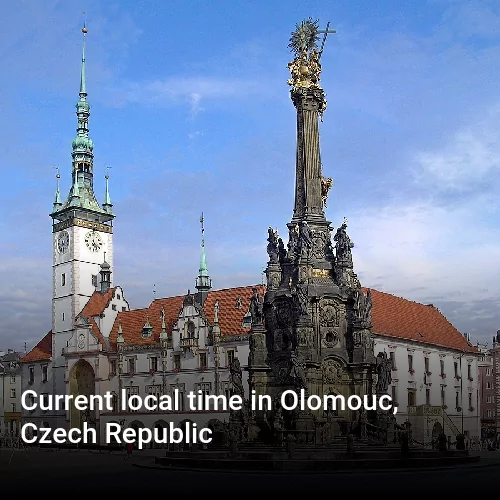 Current local time in Olomouc, Czech Republic