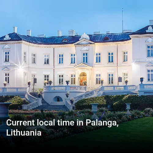 Current local time in Palanga, Lithuania
