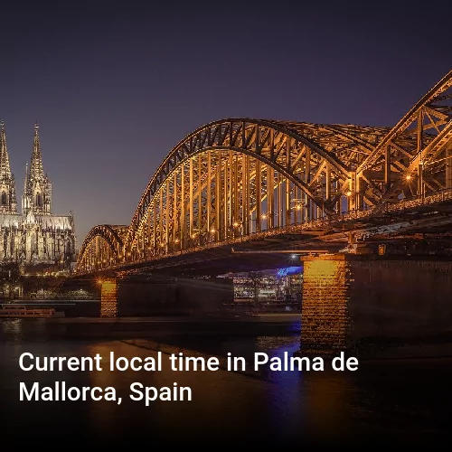 Current local time in Palma de Mallorca, Spain