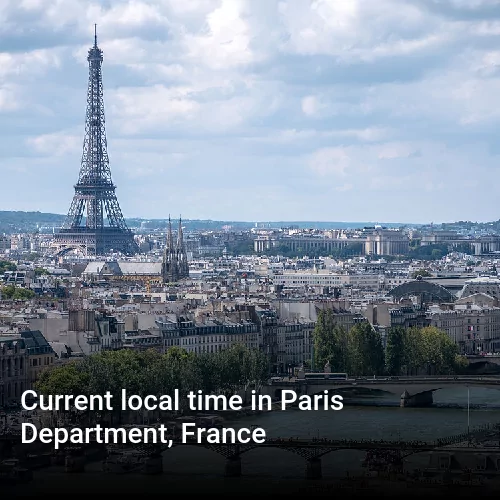 Current local time in Paris Department, France