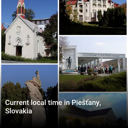 Current local time in Piešťany, Slovakia
