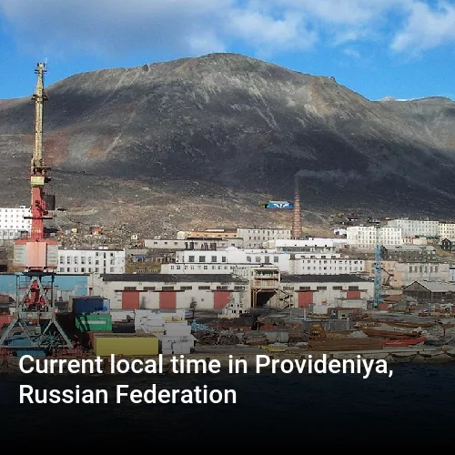 Current local time in Provideniya, Russian Federation