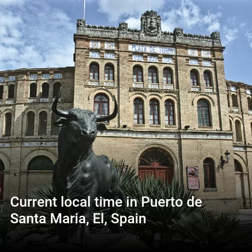 Current local time in Puerto de Santa Maria, El, Spain