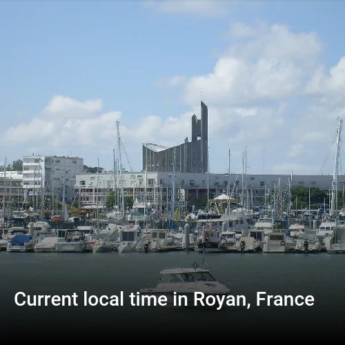 Current local time in Royan, France