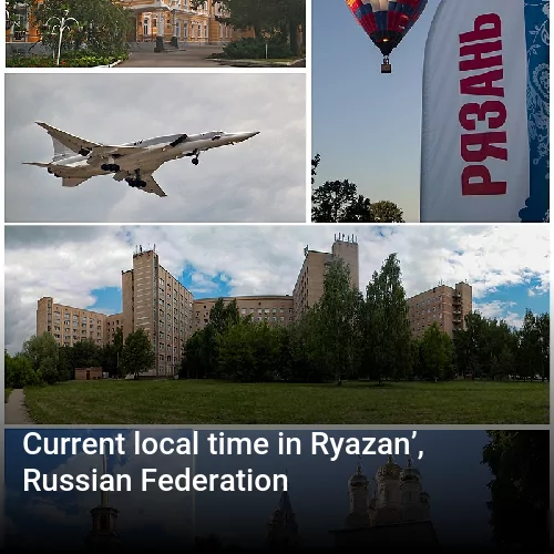 Current local time in Ryazan’, Russian Federation