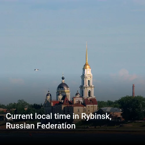 Current local time in Rybinsk, Russian Federation