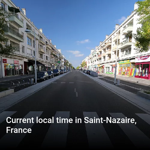 Current local time in Saint-Nazaire, France