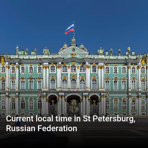 Current local time in St Petersburg, Russian Federation