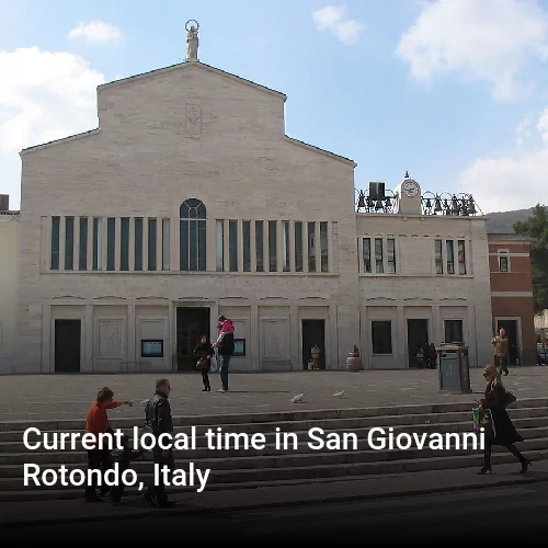 Current local time in San Giovanni Rotondo, Italy